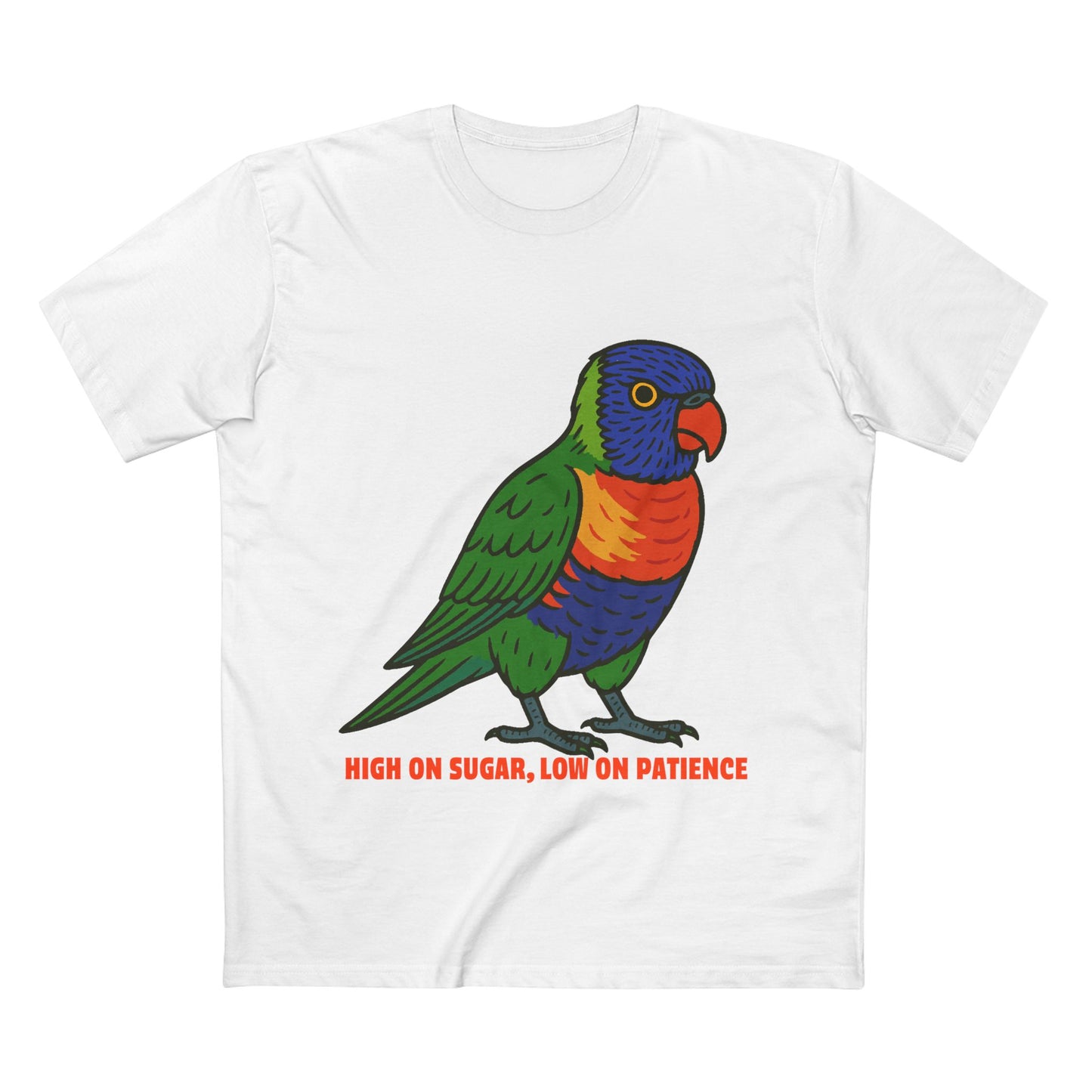 High On Sugar, Low On Patience - Rainbow Lorikeet
