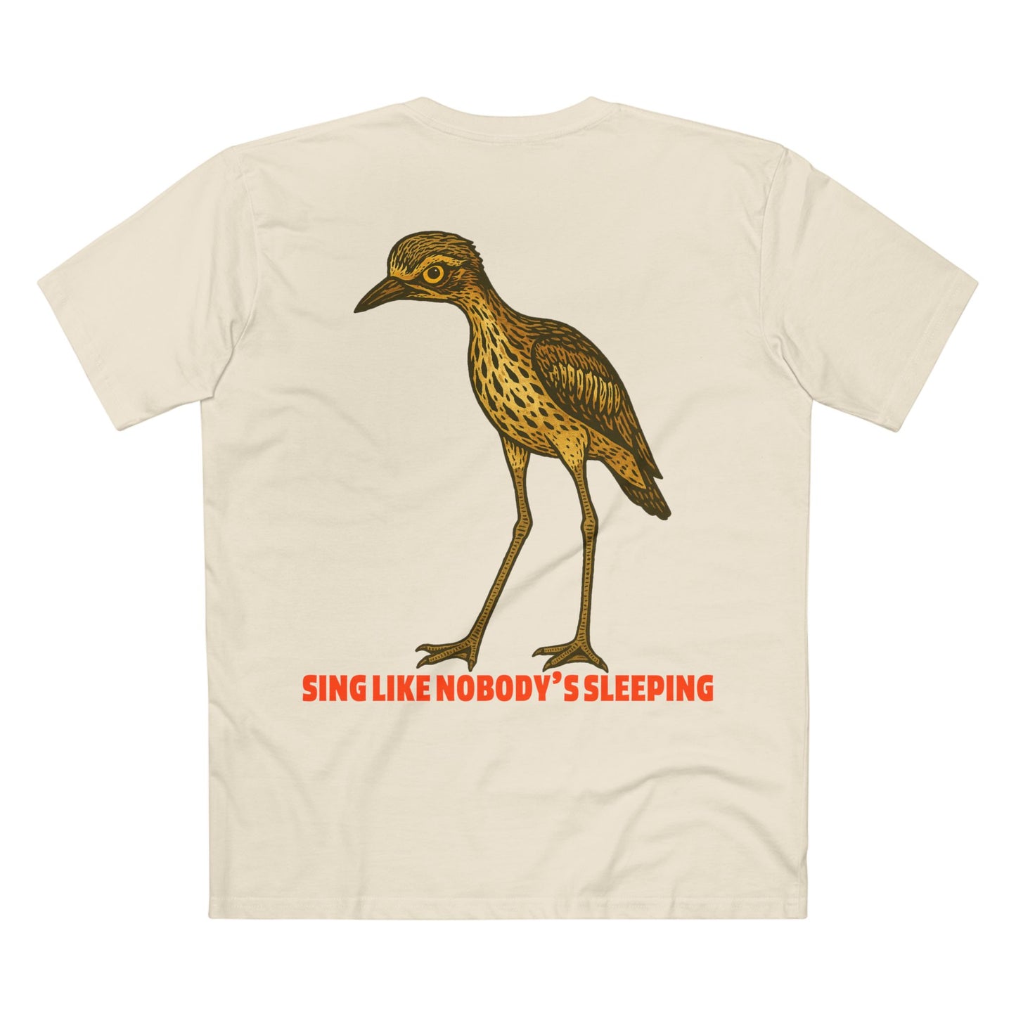 Sing Like Nobody's Sleeping - Bush Stone Curlew Back Print Edition