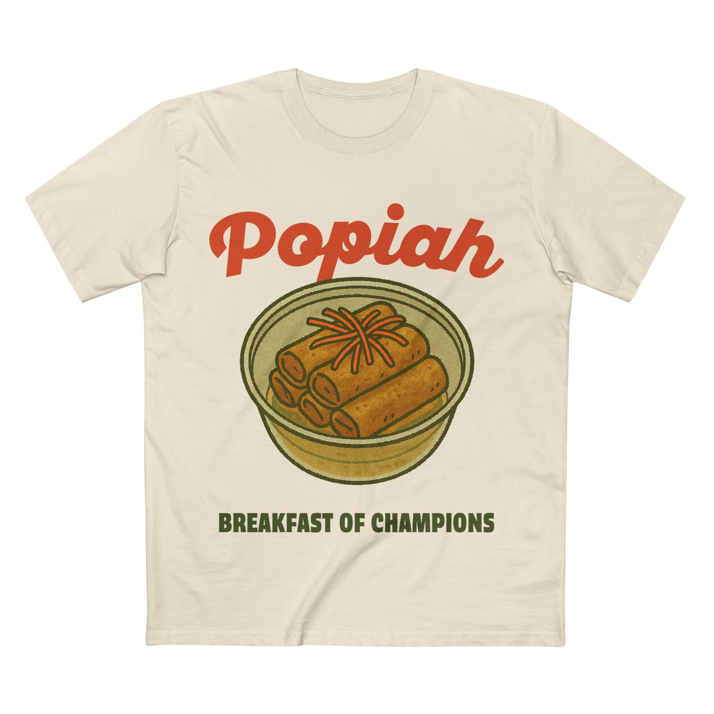 Popiah - Breakfast of Champions