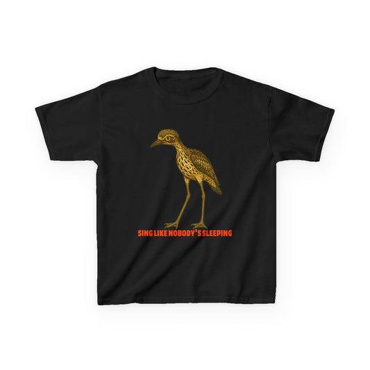 Sing Like Nobody's Sleeping - Bush Stone Curlew - Kids' Tee