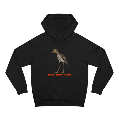 Sing Like Nobody's Sleeping - Hoodie