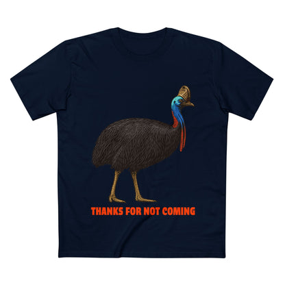 Thanks For Not Coming - Southern Cassowary