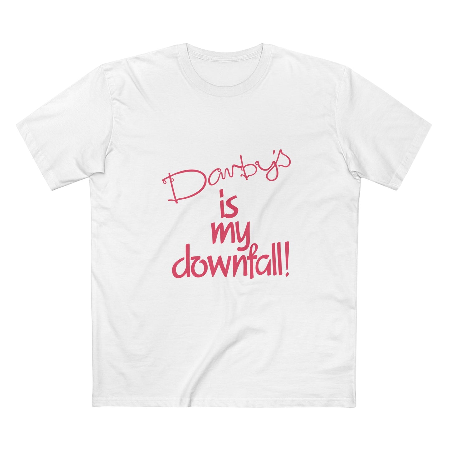 Darby's Is My Downfall - Darwin