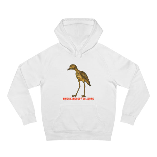 Sing Like Nobody's Sleeping - Hoodie