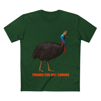 Thanks For Not Coming - Southern Cassowary