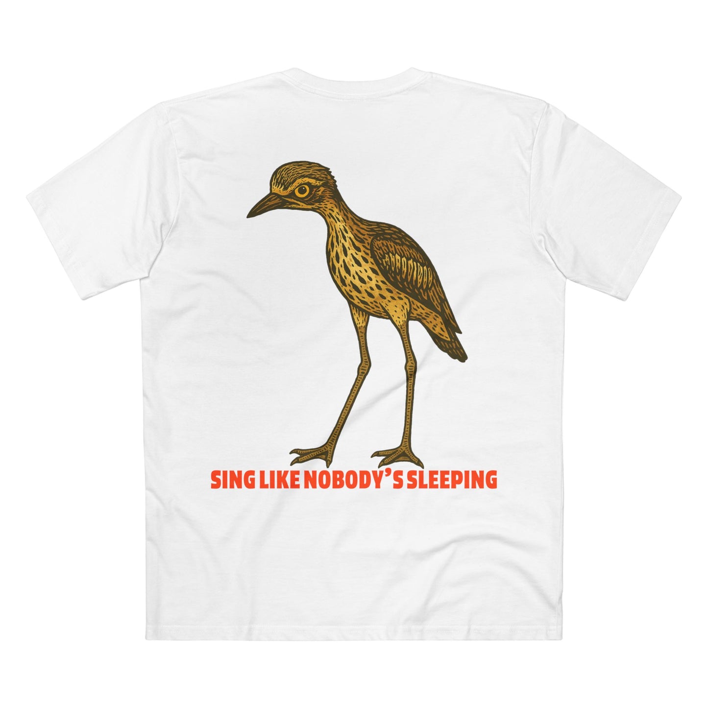 Sing Like Nobody's Sleeping - Bush Stone Curlew Back Print Edition