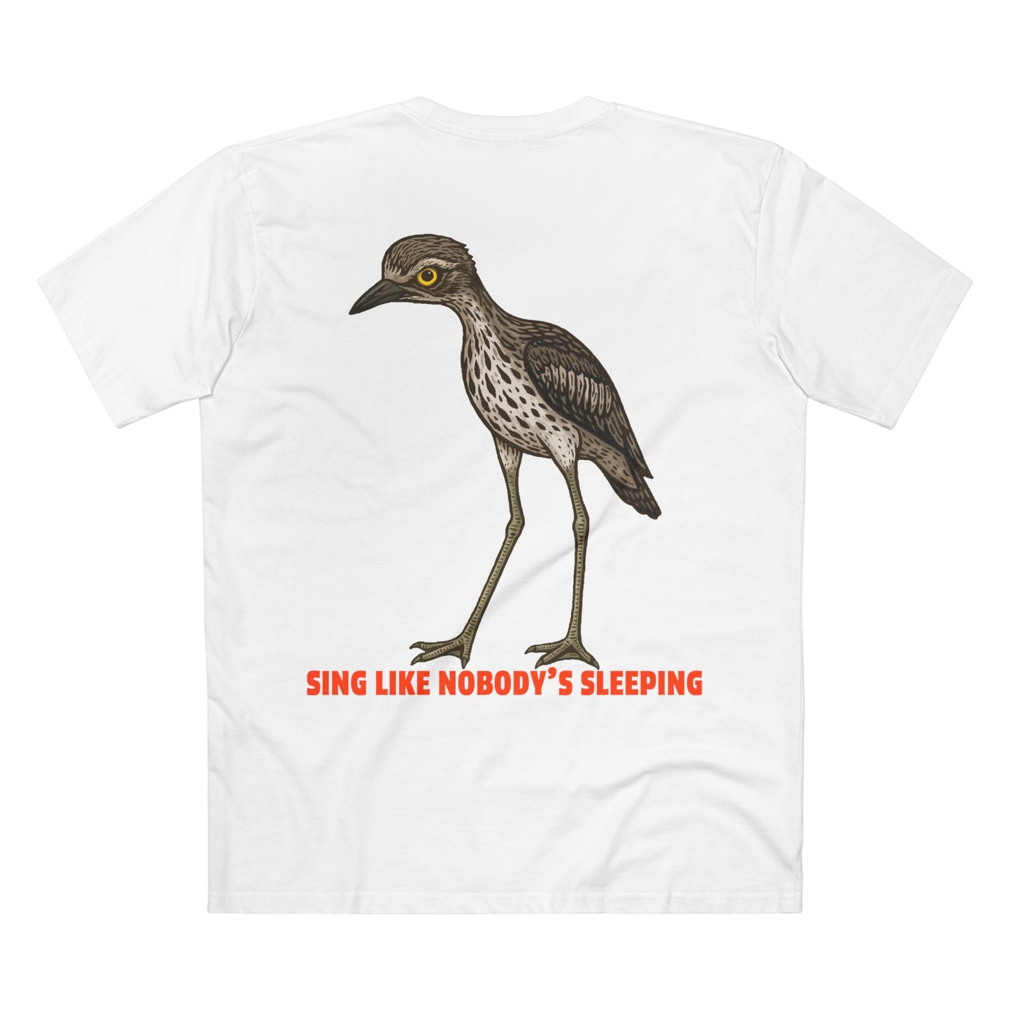Sing Like Nobody's Sleeping - Bush Stone Curlew Back Print Edition