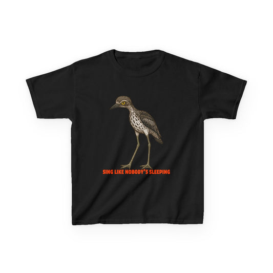 Sing Like Nobody's Sleeping - Bush Stone Curlew - Kids' Tee