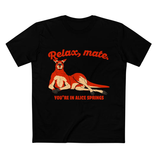 Relax, Mate. You're in Alice Springs - Red Kangaroo