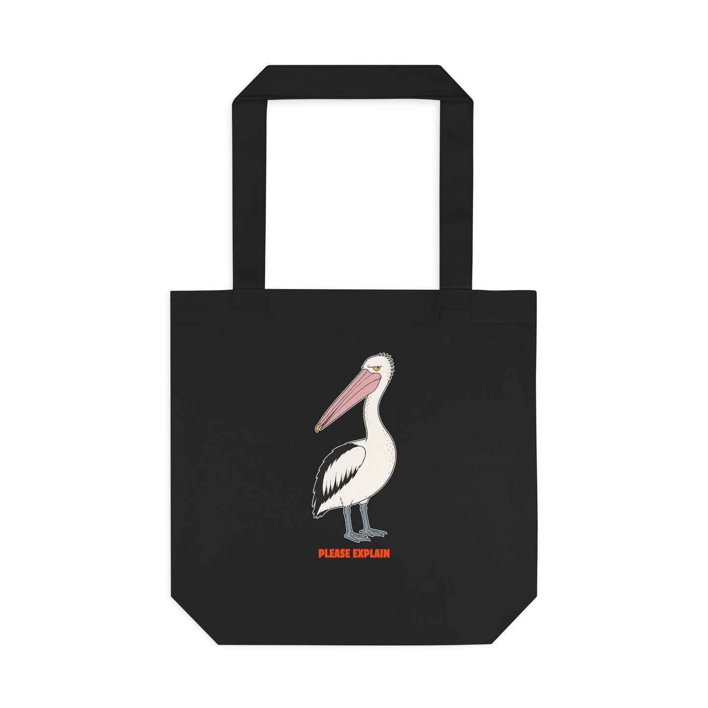 Please Explain - Australian Pelican - Tote Bag