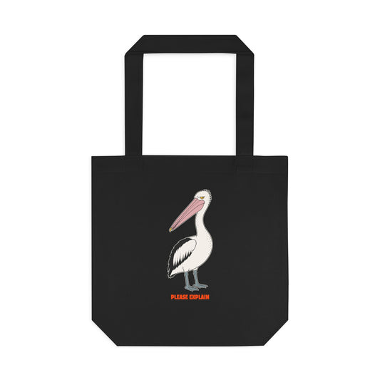 Please Explain - Australian Pelican - Tote Bag