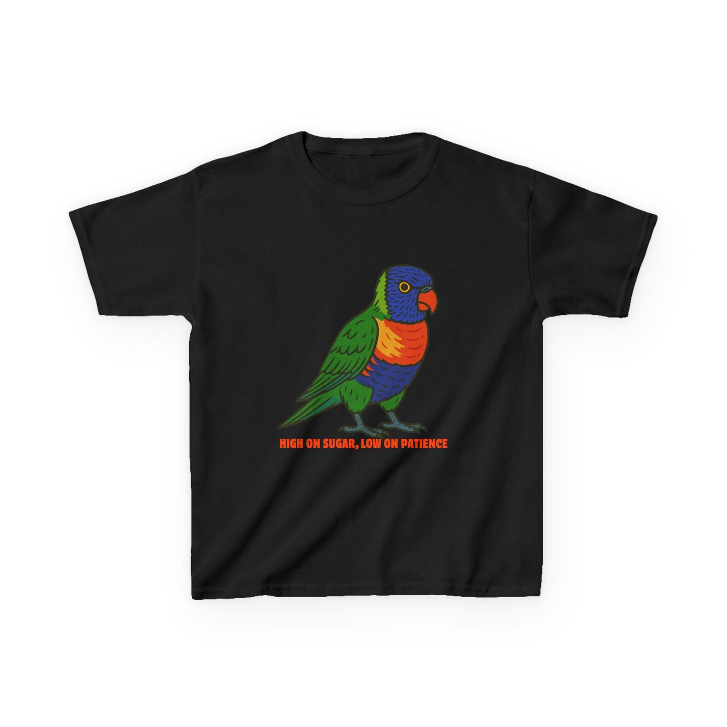 High On Sugar, Low On Patience - Lorikeet - Kids' Tee