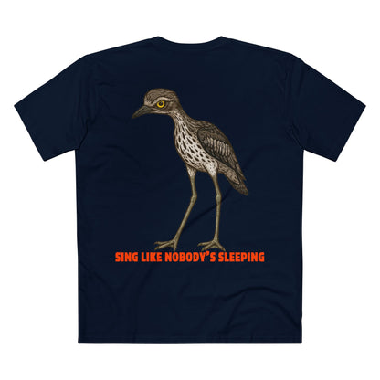Sing Like Nobody's Sleeping - Bush Stone Curlew Back Print Edition