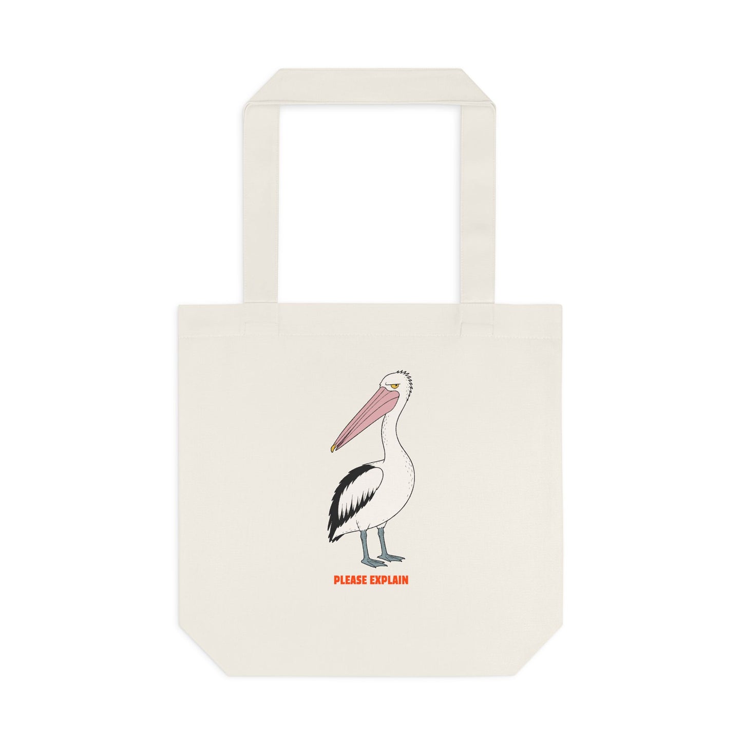 Please Explain - Australian Pelican - Tote Bag
