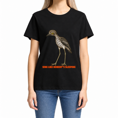 Sing Like Nobody's Sleeping - Bush Stone Curlew - Women's Maple Tee