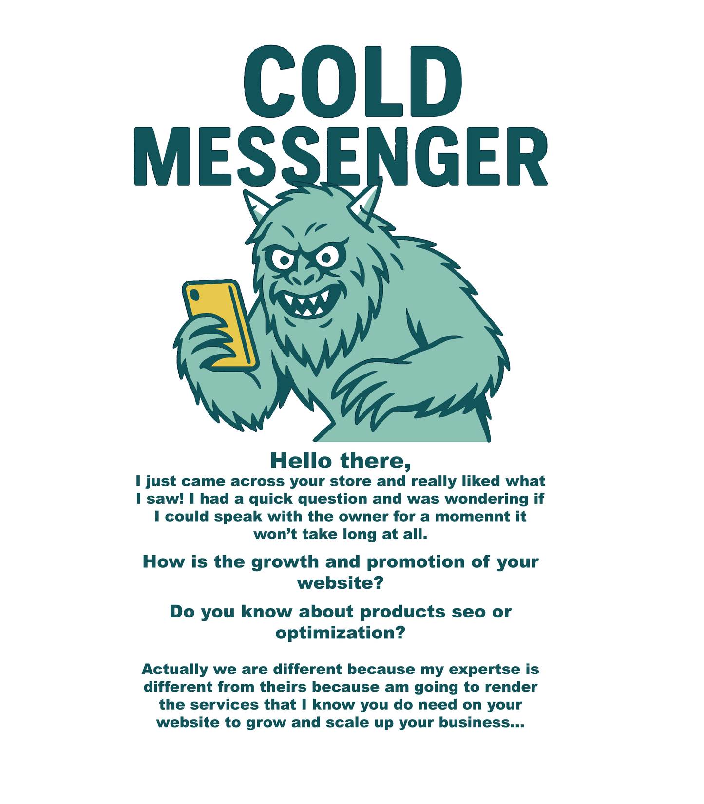 Cold Messenger Tee - Straight To Spam